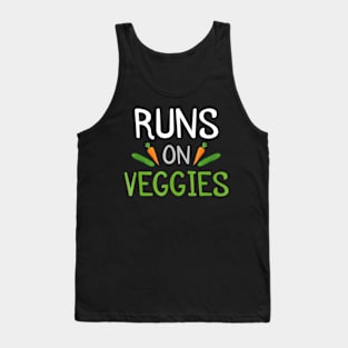 Runs On Veggies Funny Plant Power Vegan Tank Top